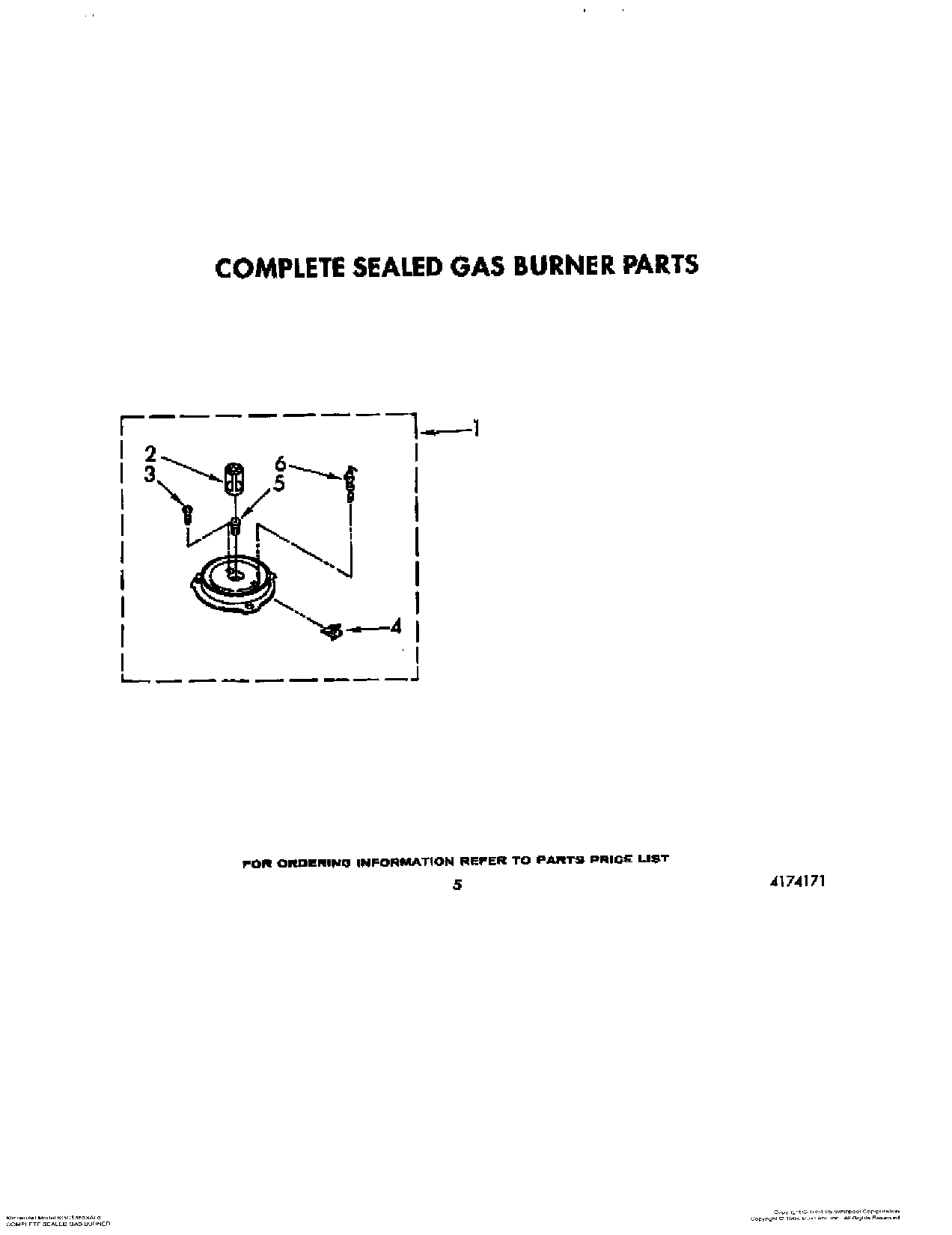 04 - COMPLETE SEALED GAS BURNER
