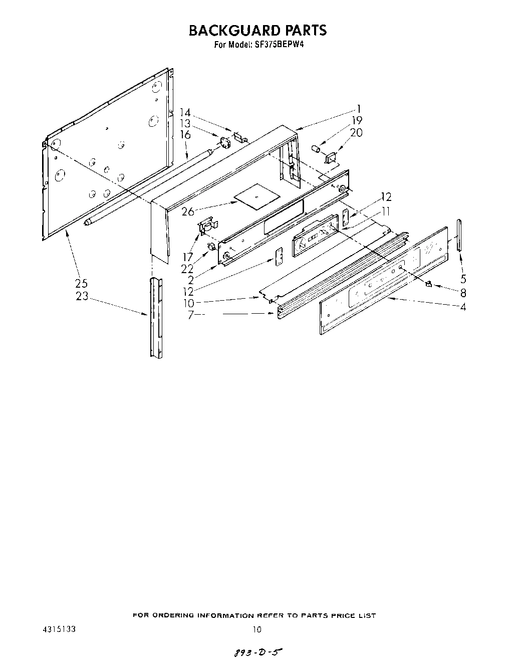 07 - BACKGUARD , LIT/OPTIONAL