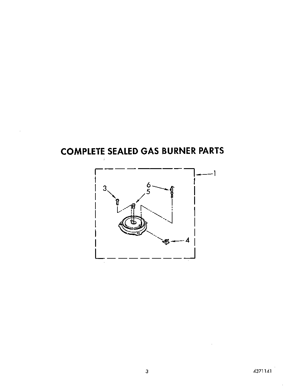 03 - COMPLETE SEALED GAS BURNER