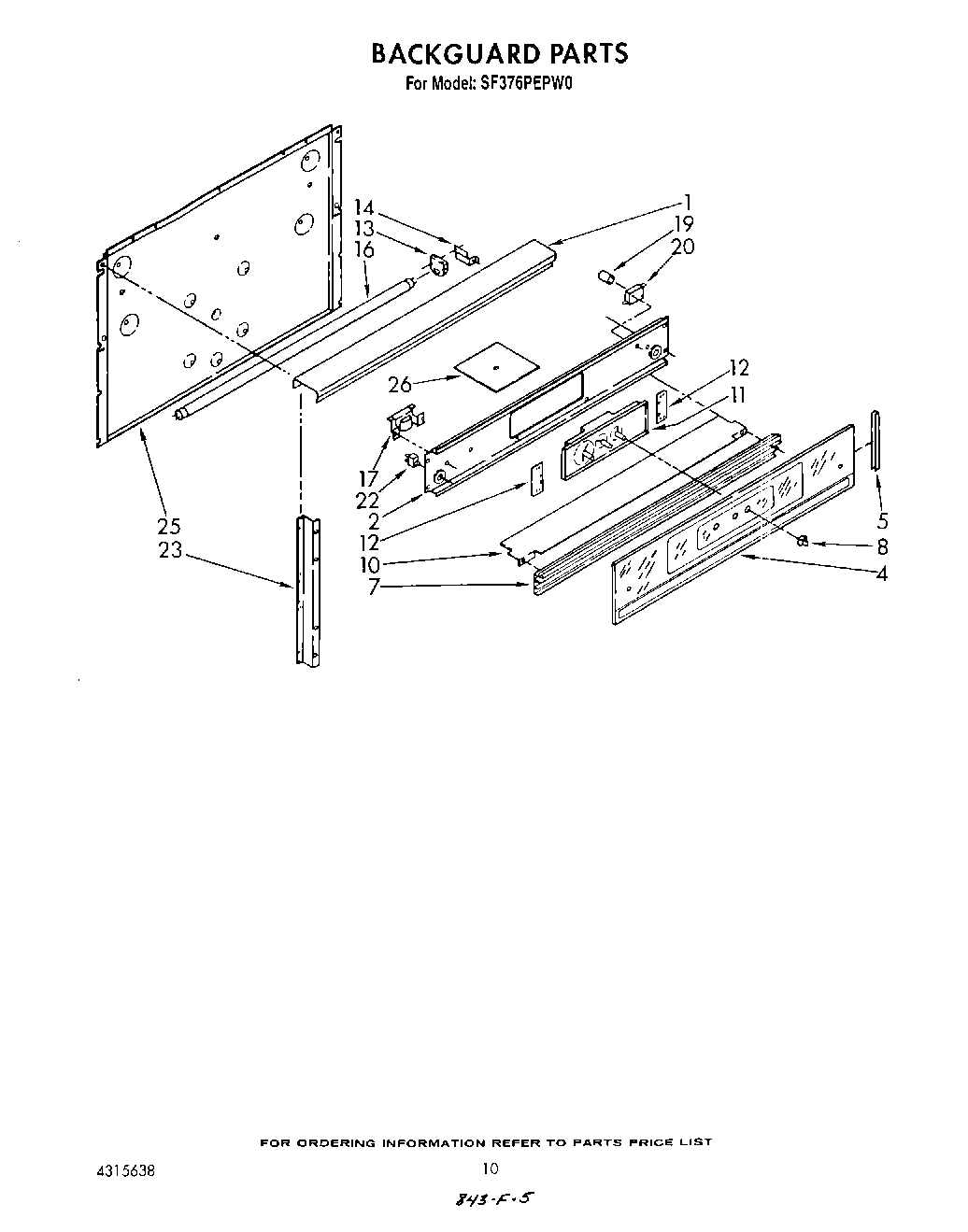 07 - BACKGUARD , LIT/OPTIONAL