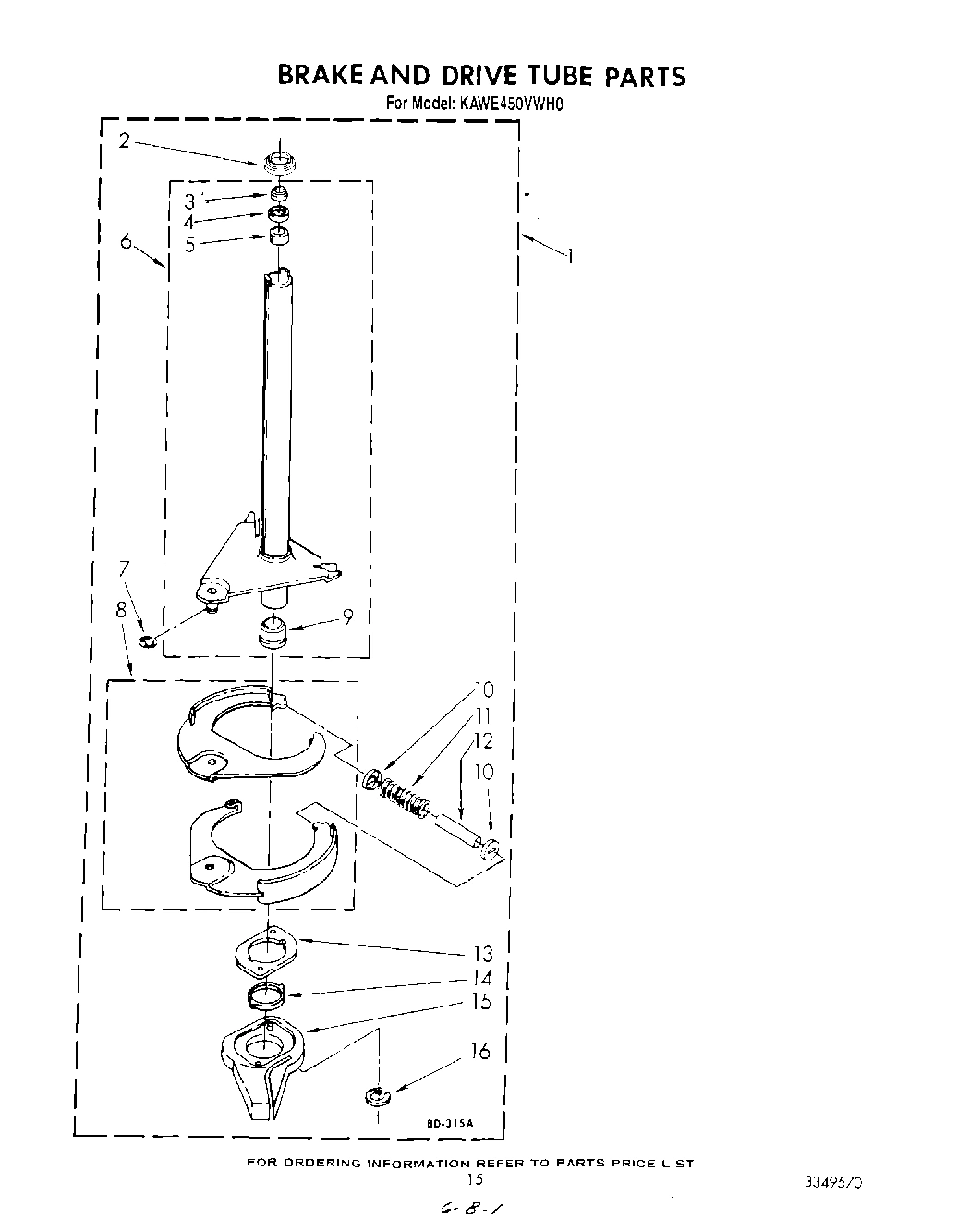11 - BRAKE AND DRIVE TUBE