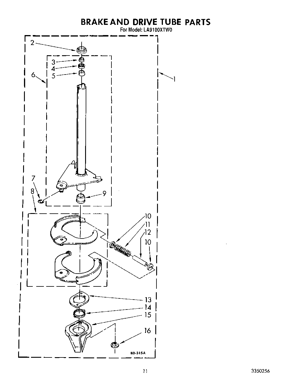 09 - BRAKE AND DRIVE TUBE