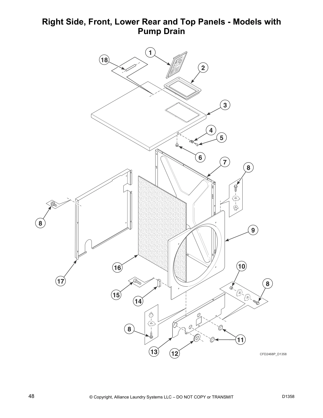 Right Side, Front, Lower Rear and Top Panels - Models with
Pump Drain