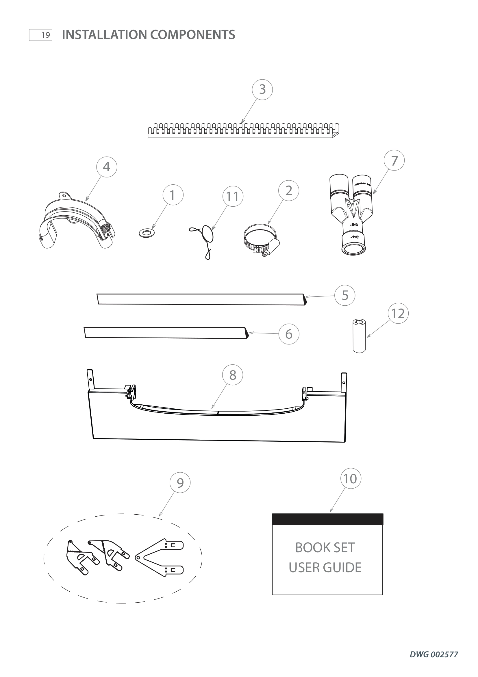 INSTALLATION COMPONENTS
