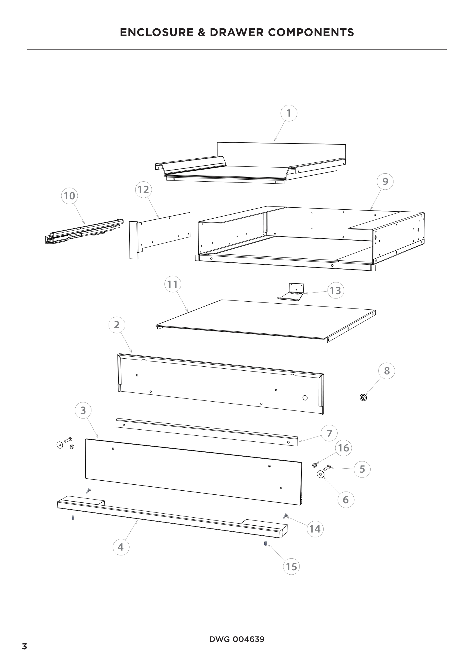 ENCLOSURE & DRAWER COMPONENTS