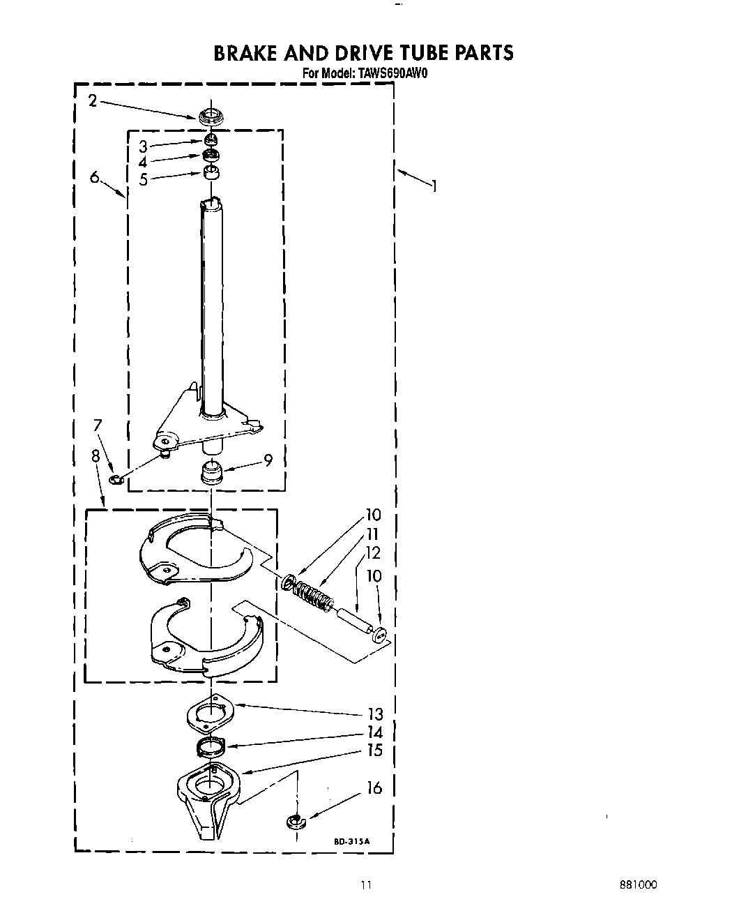 10 - BRAKE AND DRIVE TUBE