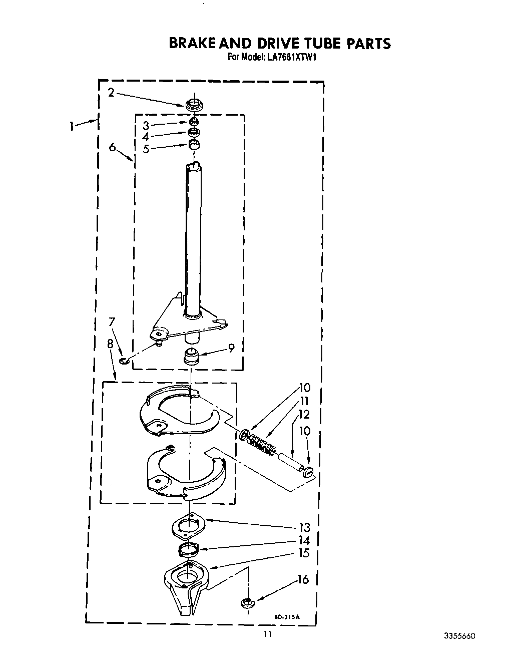 10 - BRAKE AND DRIVE TUBE