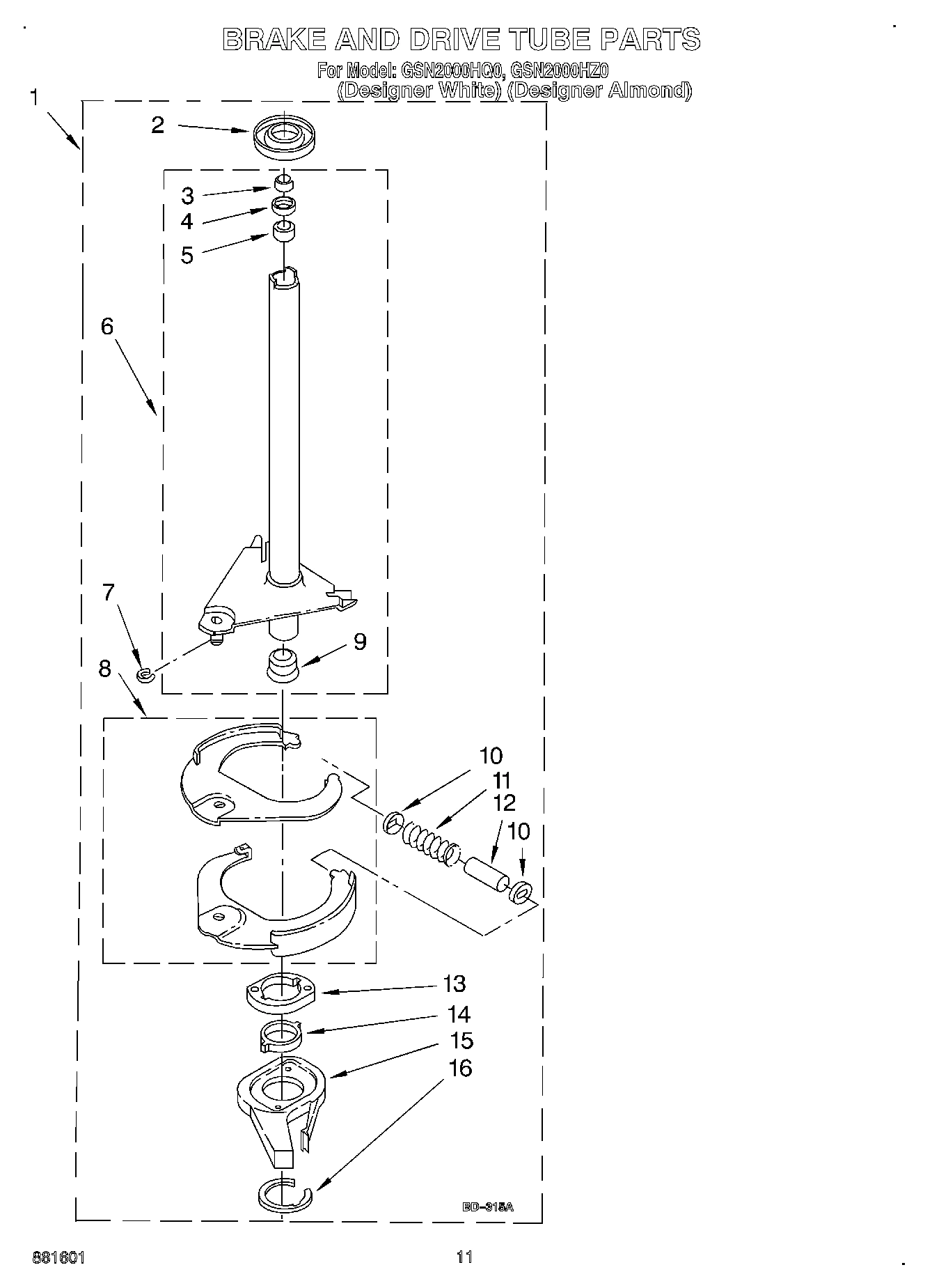 07 - BRAKE AND DRIVE TUBE
