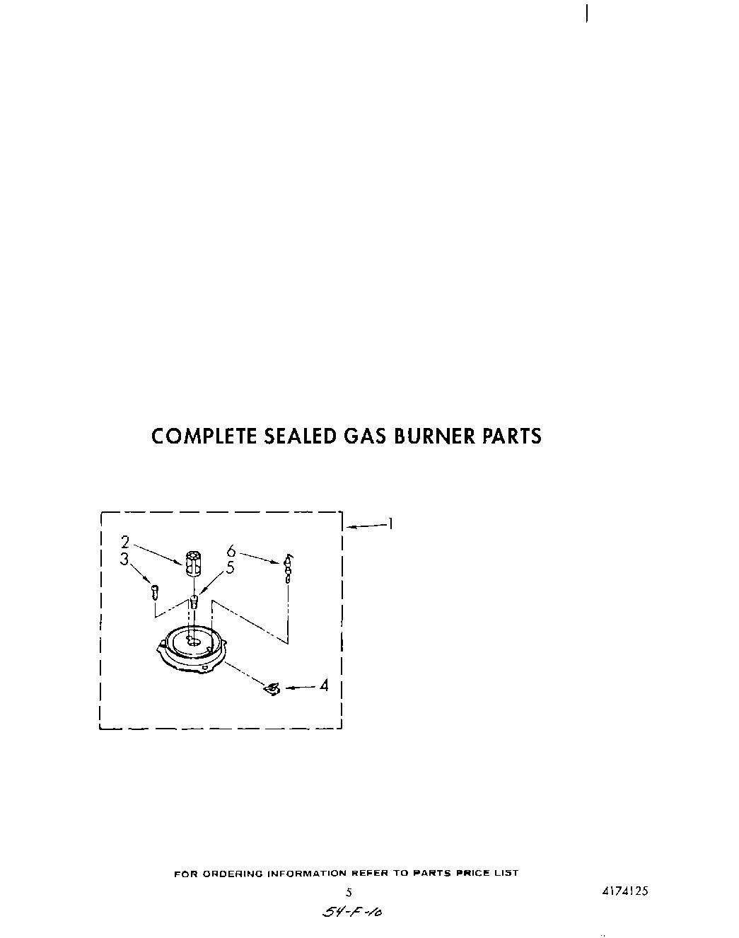 04 - COMPLETE SEALED GAS BURNER