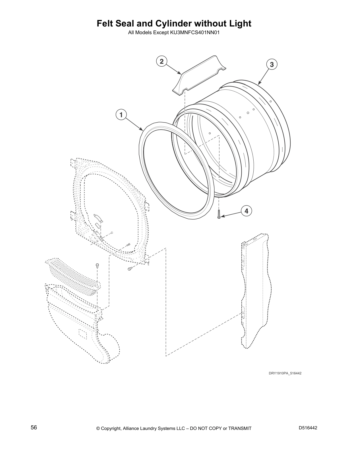 Felt Seal and Cylinder without Light