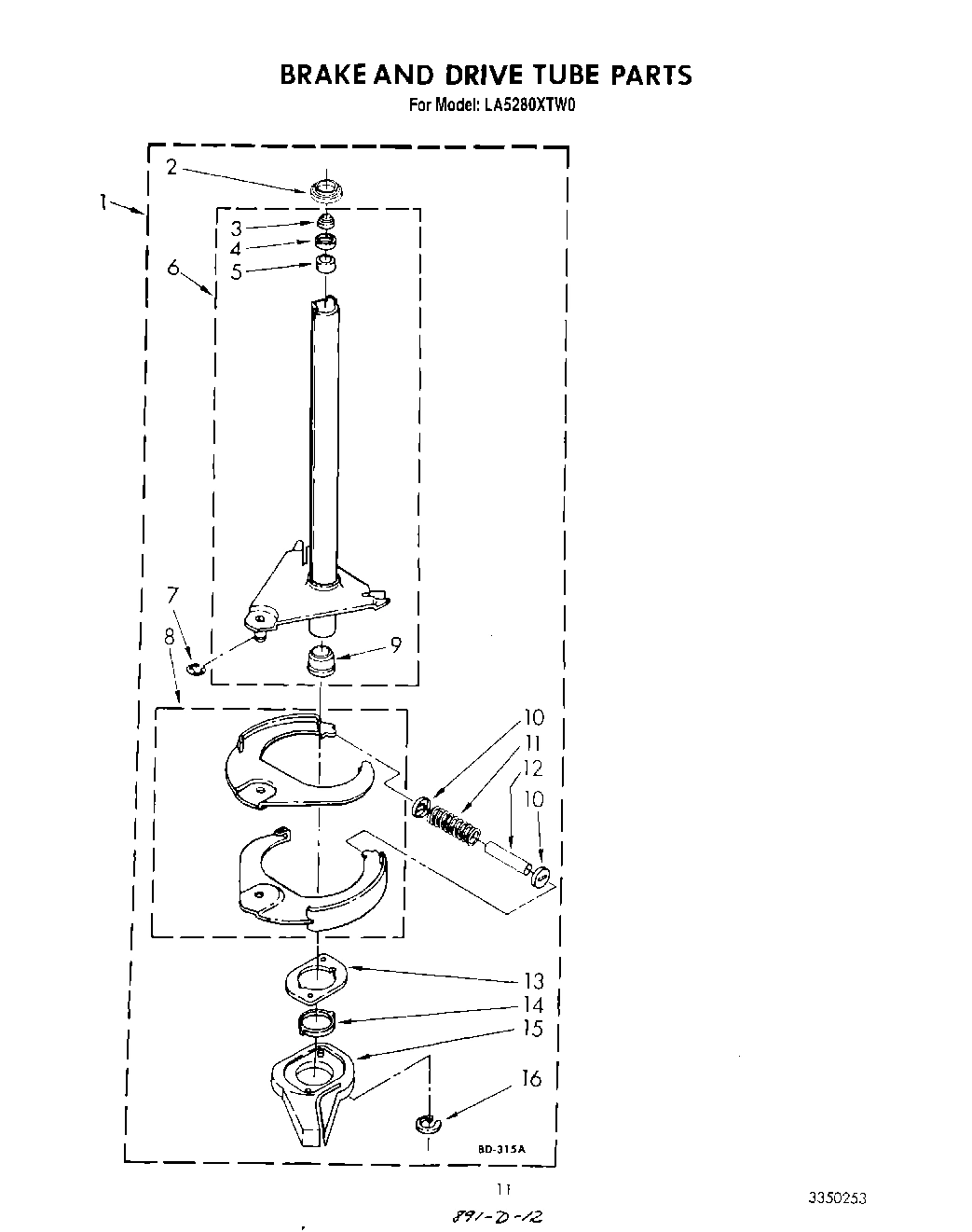 09 - BRAKE AND DRIVE TUBE