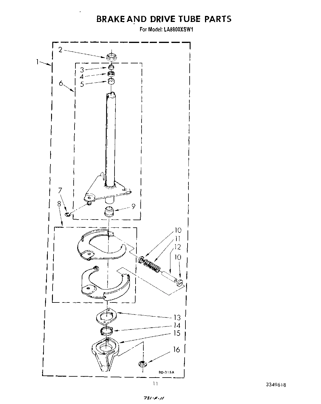 09 - BRAKE AND DRIVE TUBE