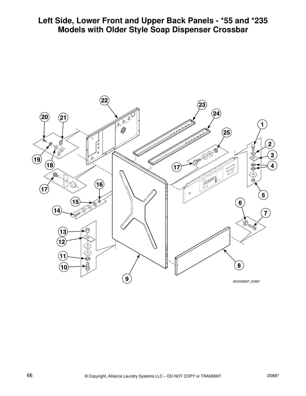 Left Side, Lower Front and Upper Back Panels - *55 and *235 
Models with Older Style Soap Dispenser Crossbar