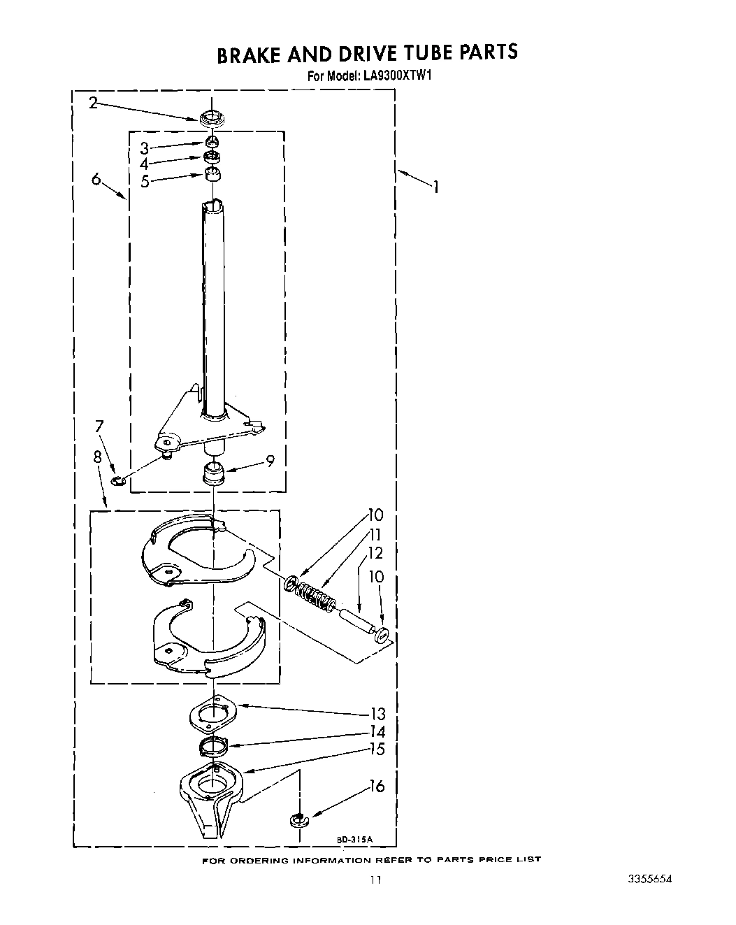 10 - BRAKE AND DRIVE TUBE