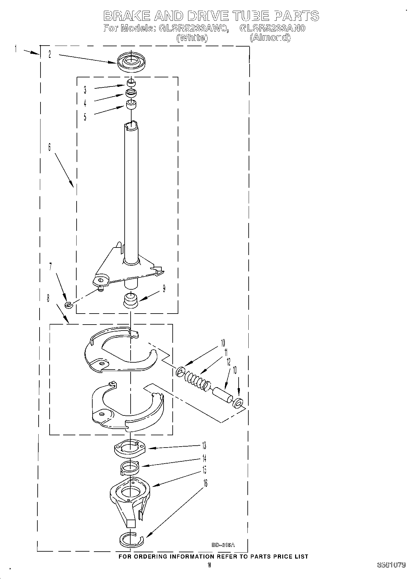 08 - BRAKE AND DRIVE TUBE
