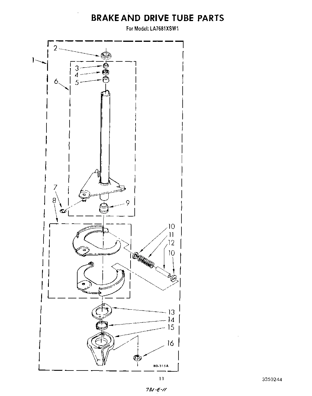 09 - BRAKE AND DRIVE TUBE