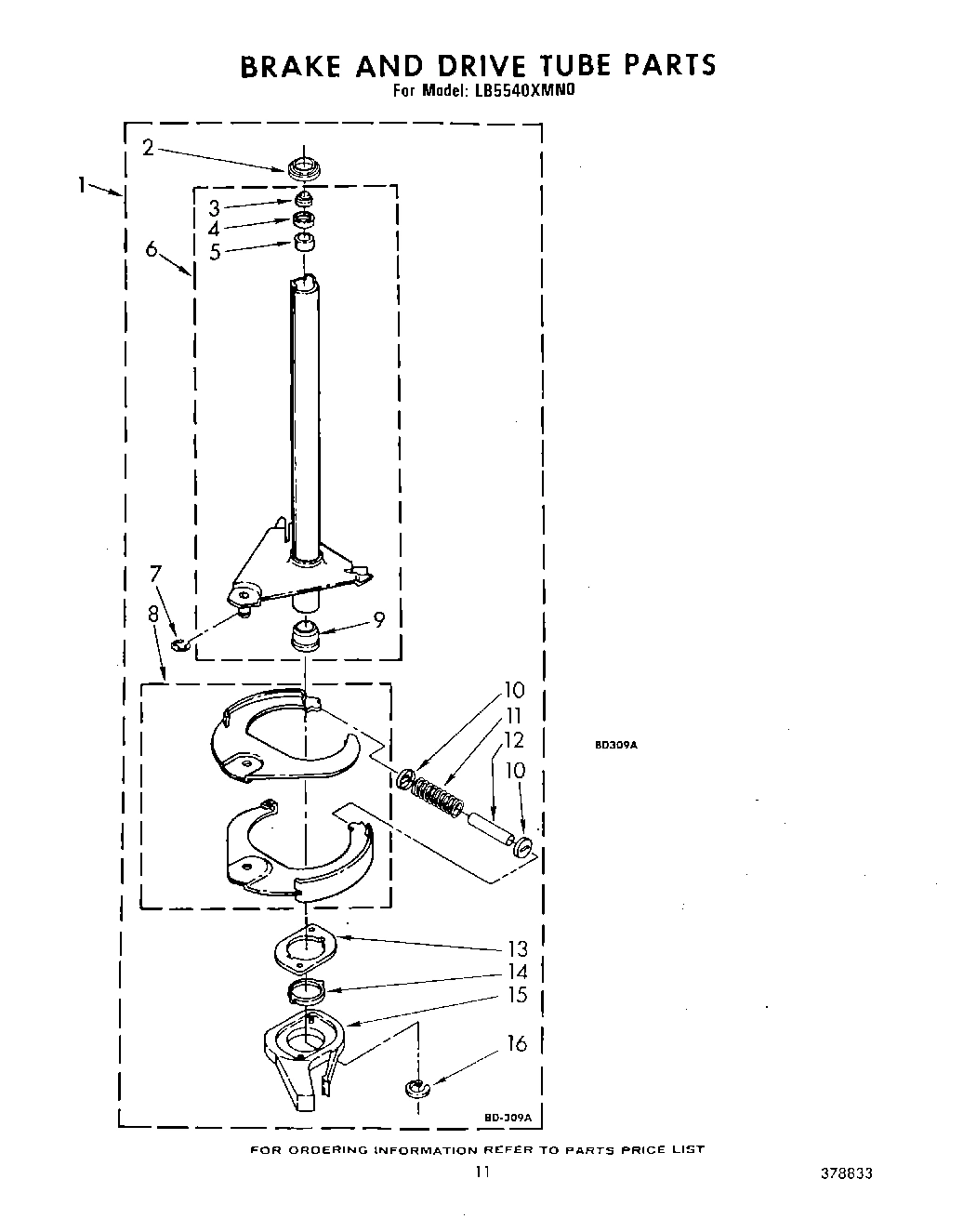 09 - BRAKE AND DRIVE TUBE