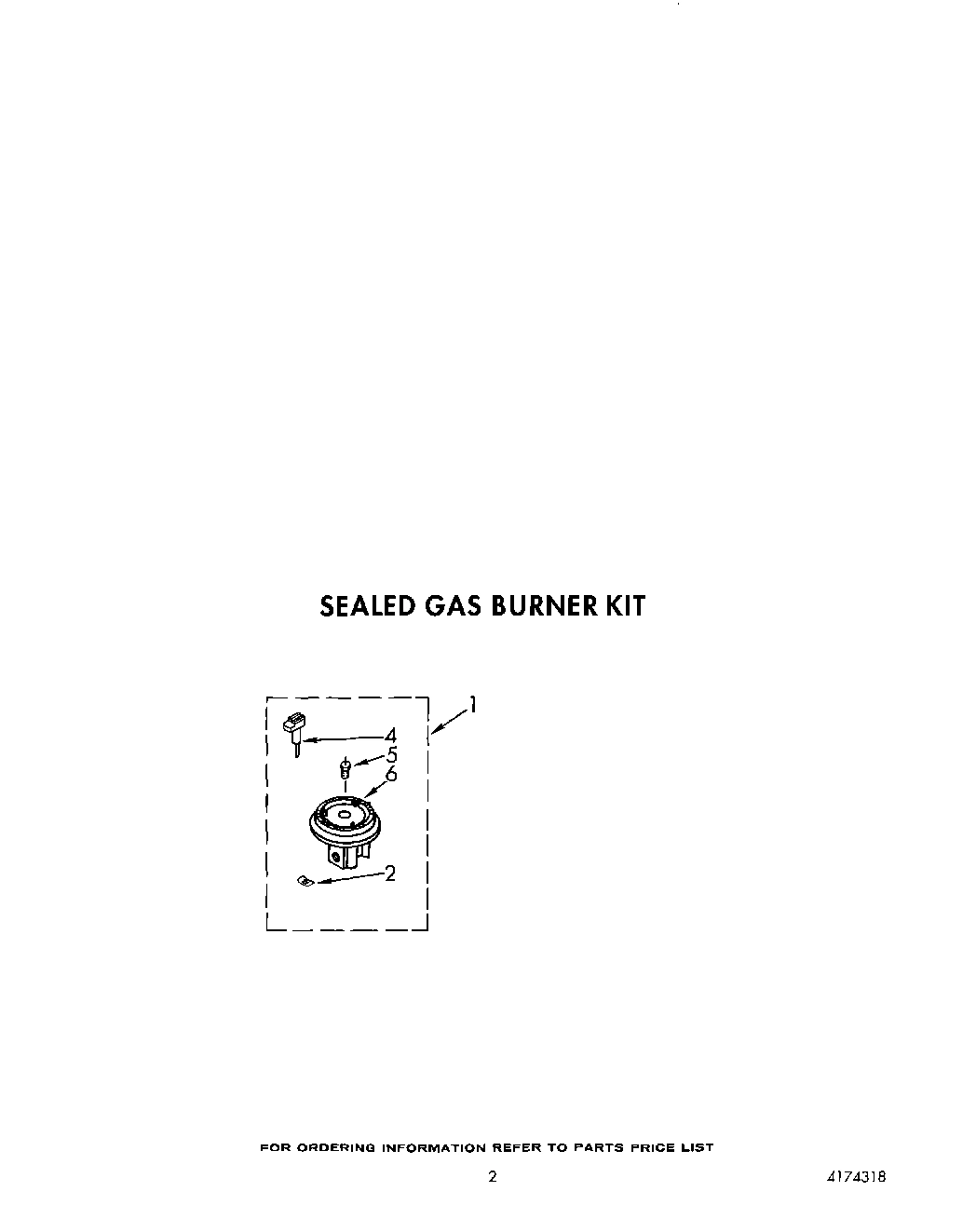 02 - SEALED GAS BURNER KIT