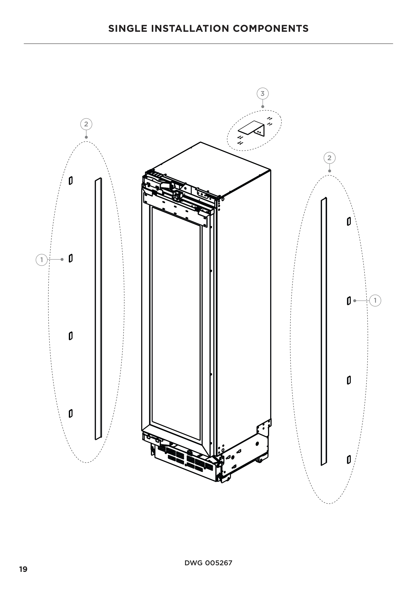 SINGLE INSTALLATION COMPONENTS