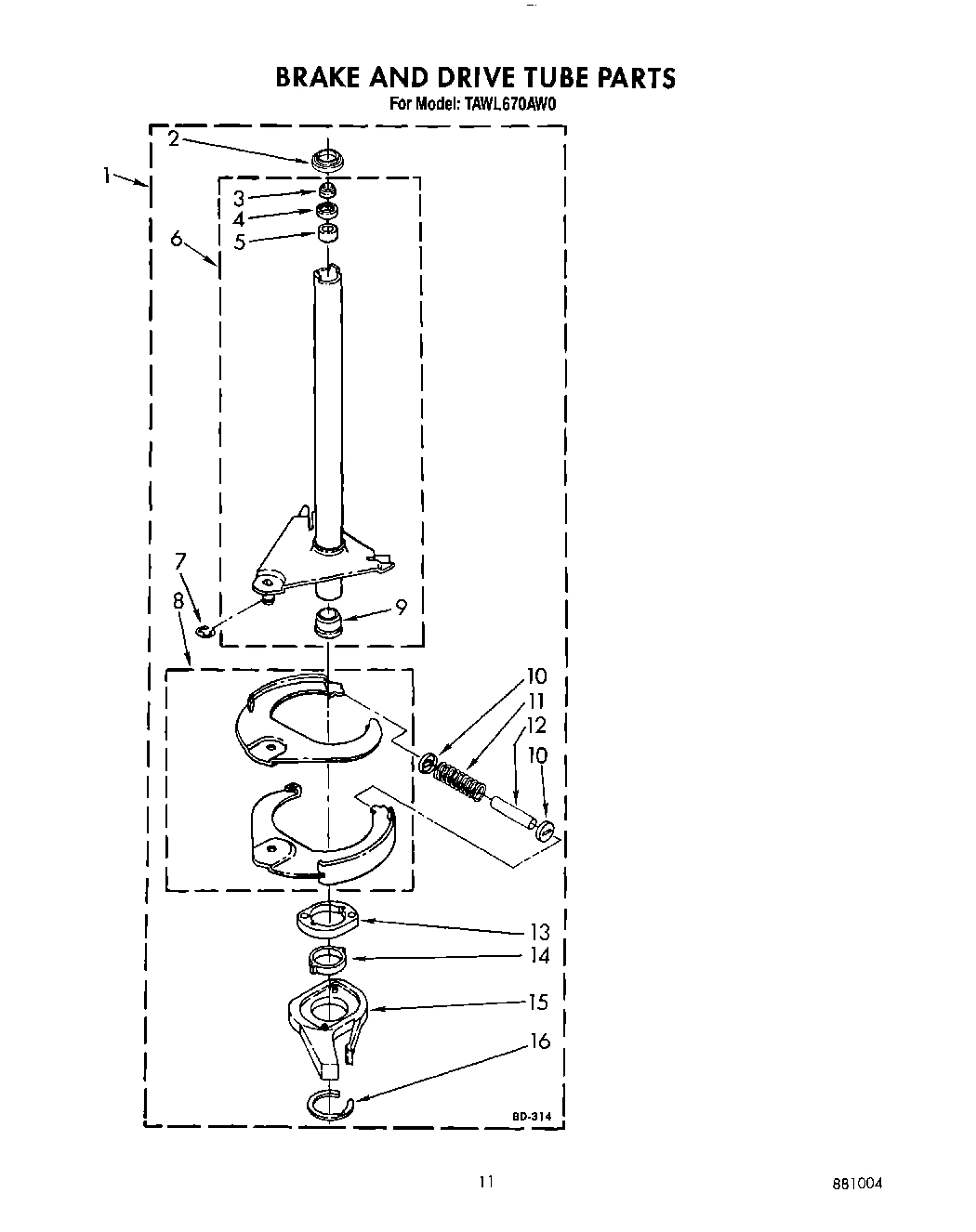 10 - BRAKE AND DRIVE TUBE