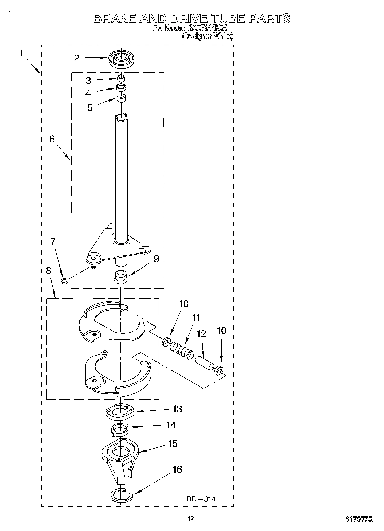 08 - BRAKE AND DRIVE TUBE