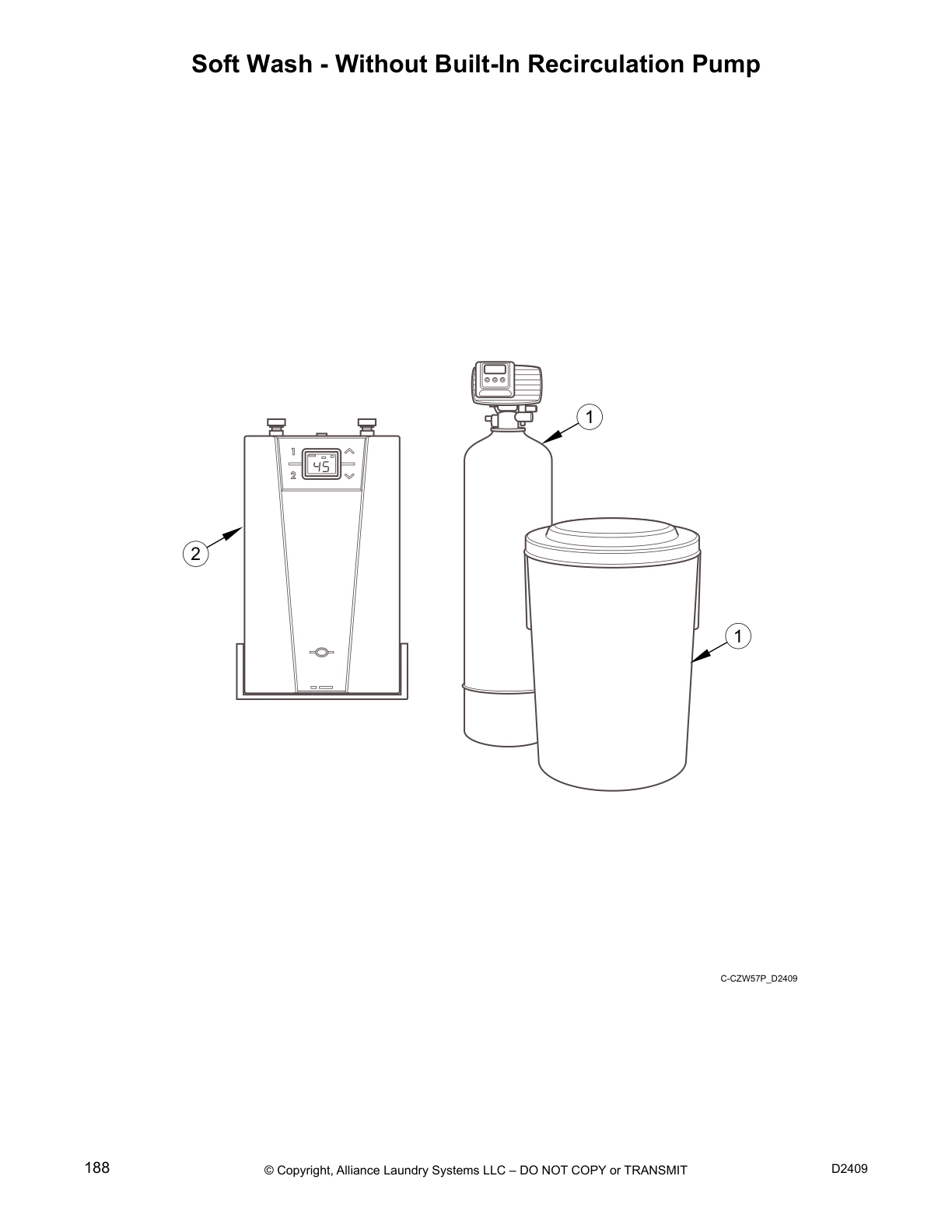 Soft Wash - Without Built-In Recirculation Pump