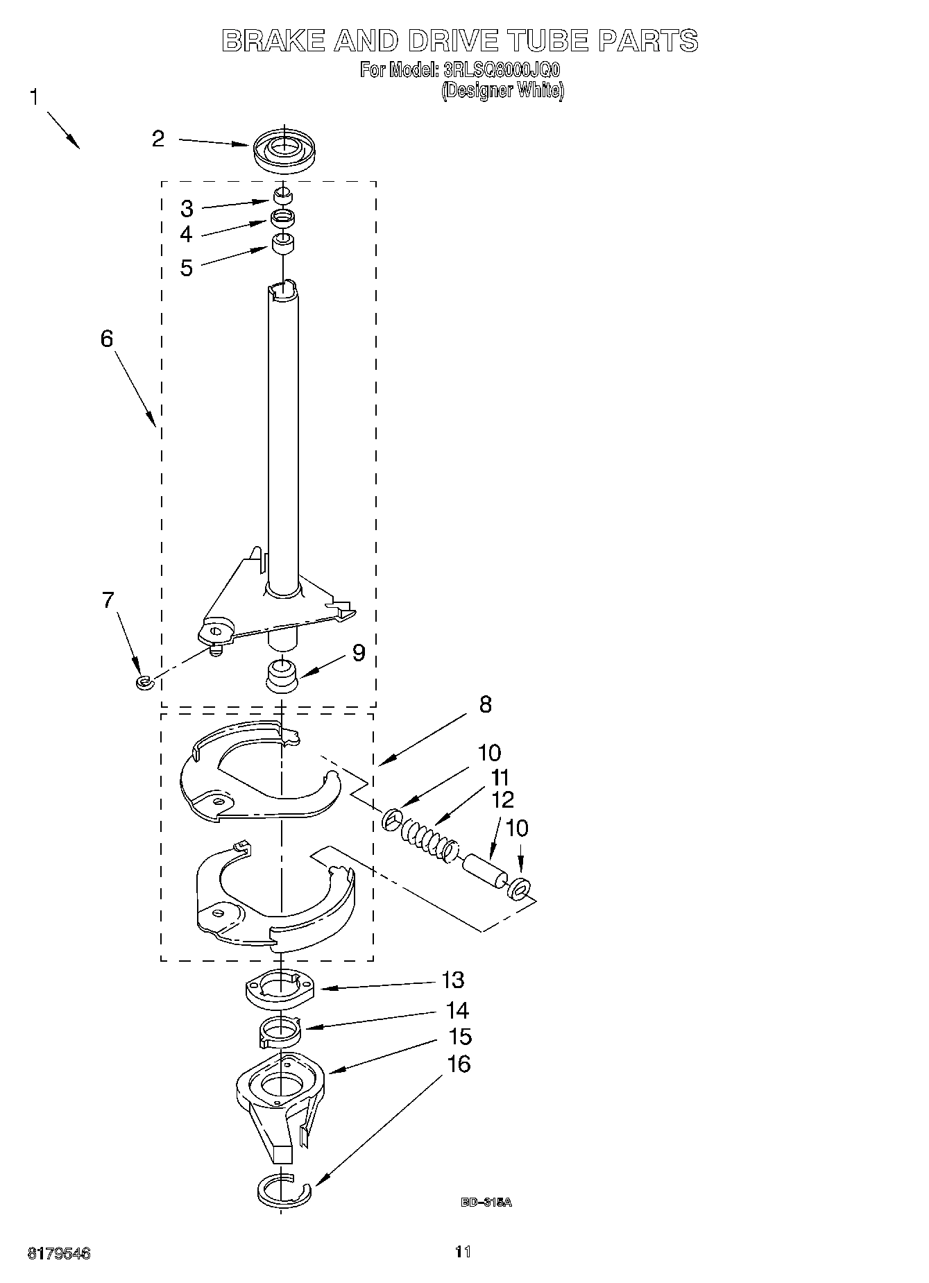 07 - BRAKE AND DRIVE TUBE