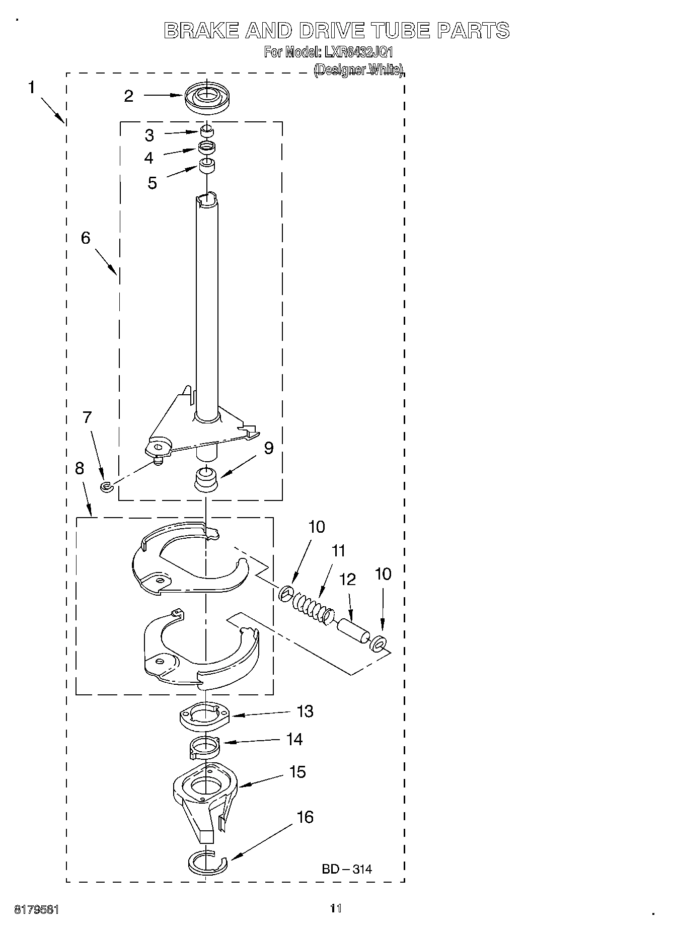 07 - BRAKE AND DRIVE TUBE