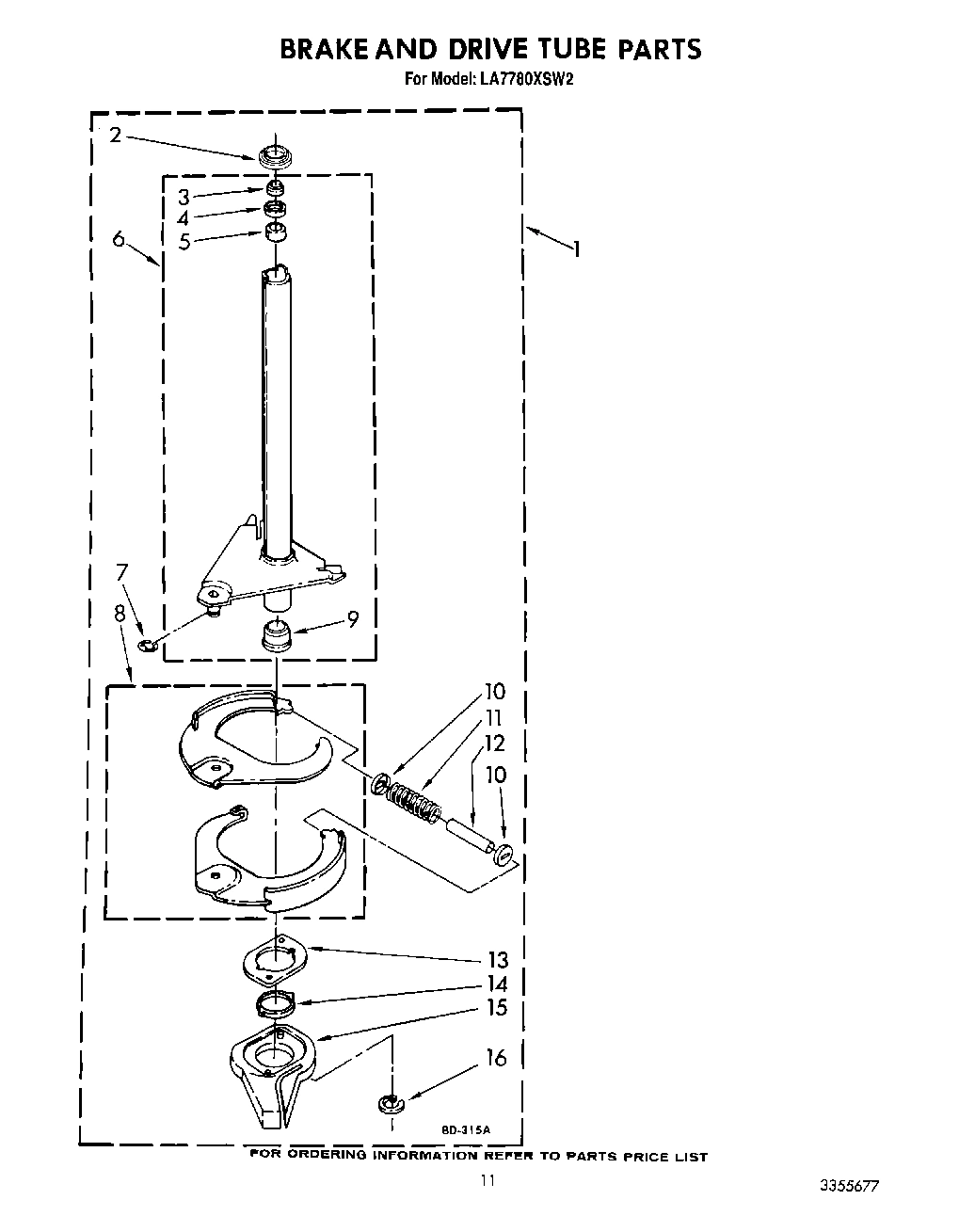 10 - BRAKE AND DRIVE TUBE
