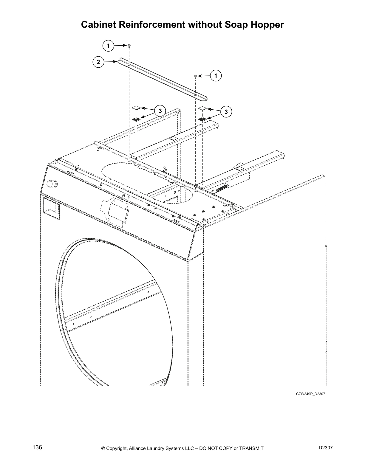 Cabinet Reinforcement without Soap Hopper