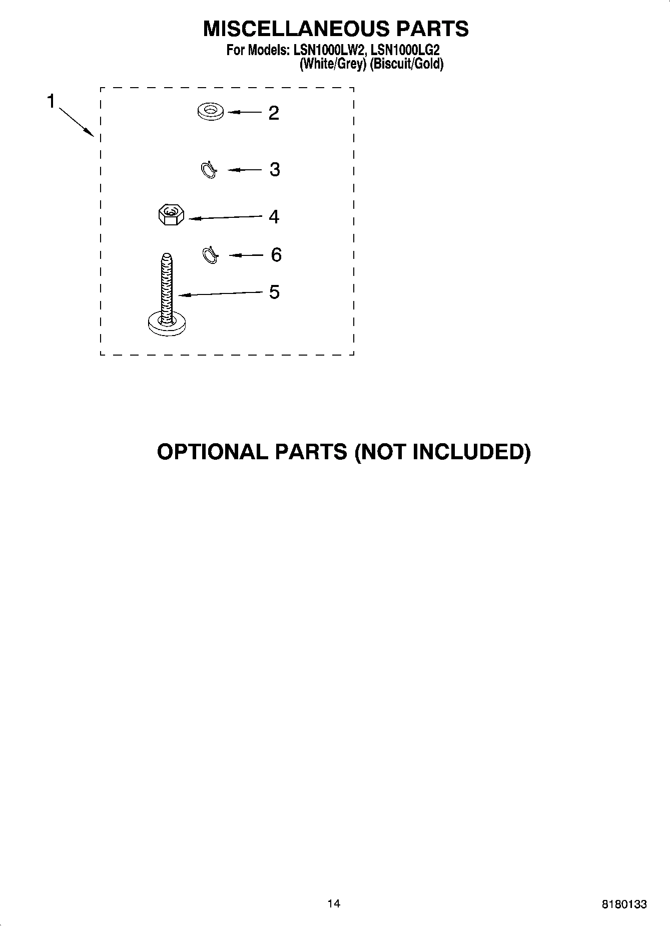 10 - MISCELLANEOUS PARTS OPTIONAL PARTS (NOT INCLUDED)