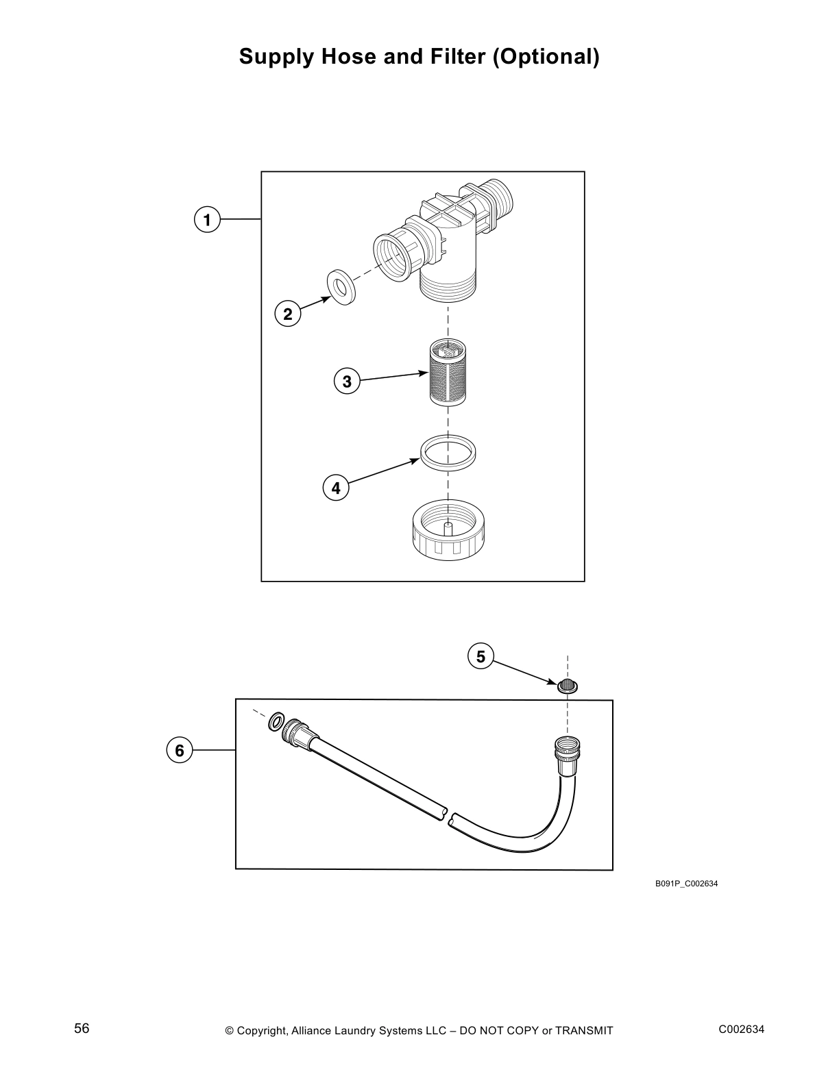 Supply Hose and Filter (Optional)