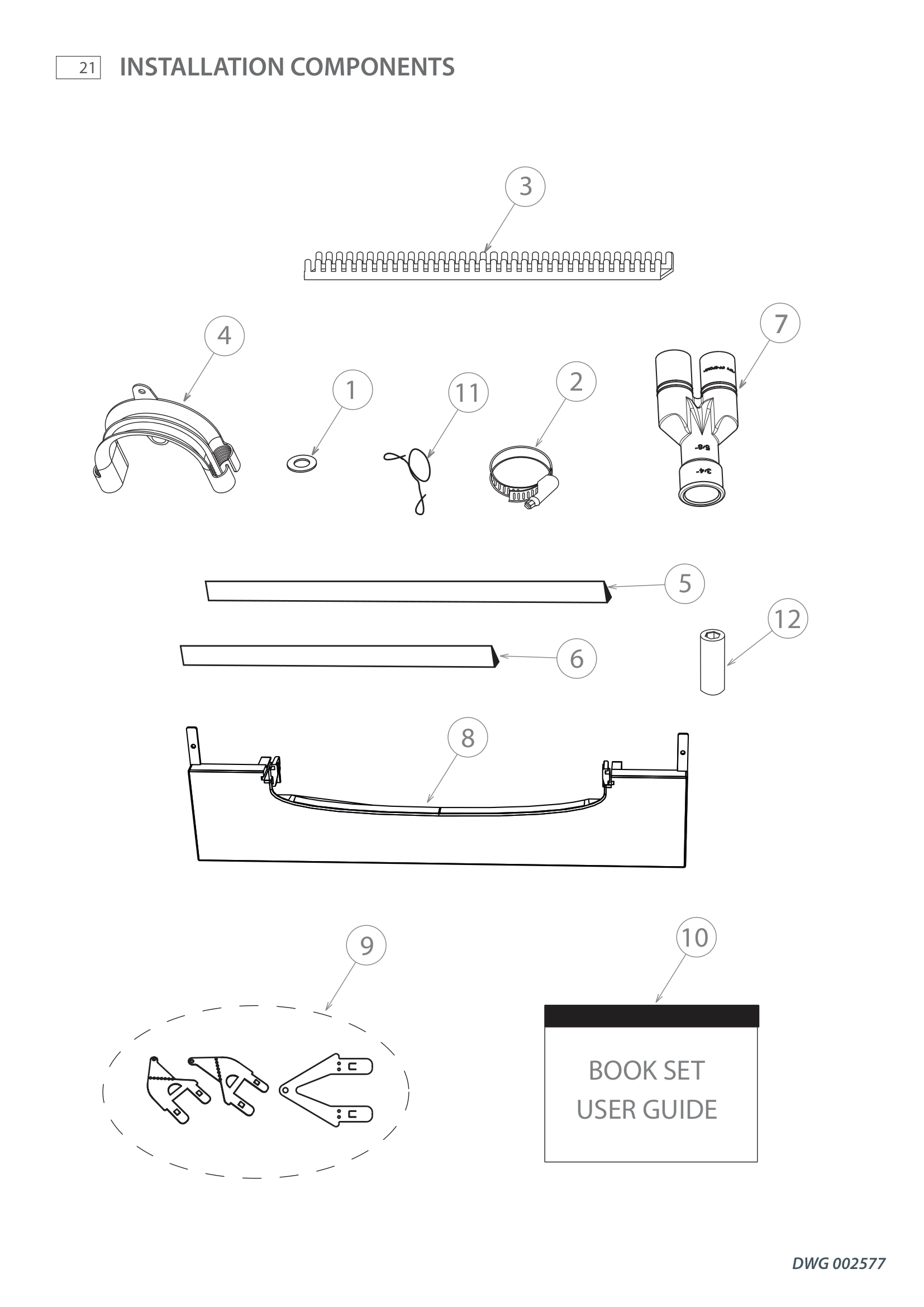 INSTALLATION COMPONENTS
