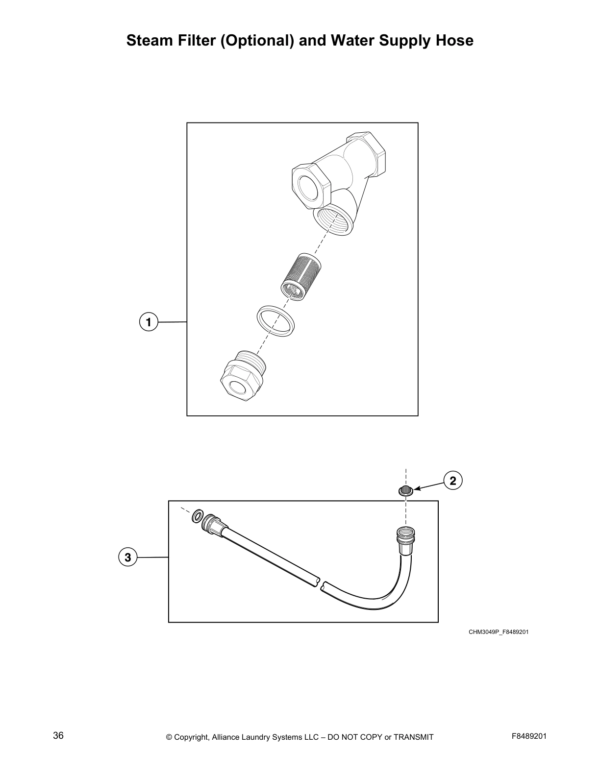 Steam Filter (Optional) and Water Supply Hose