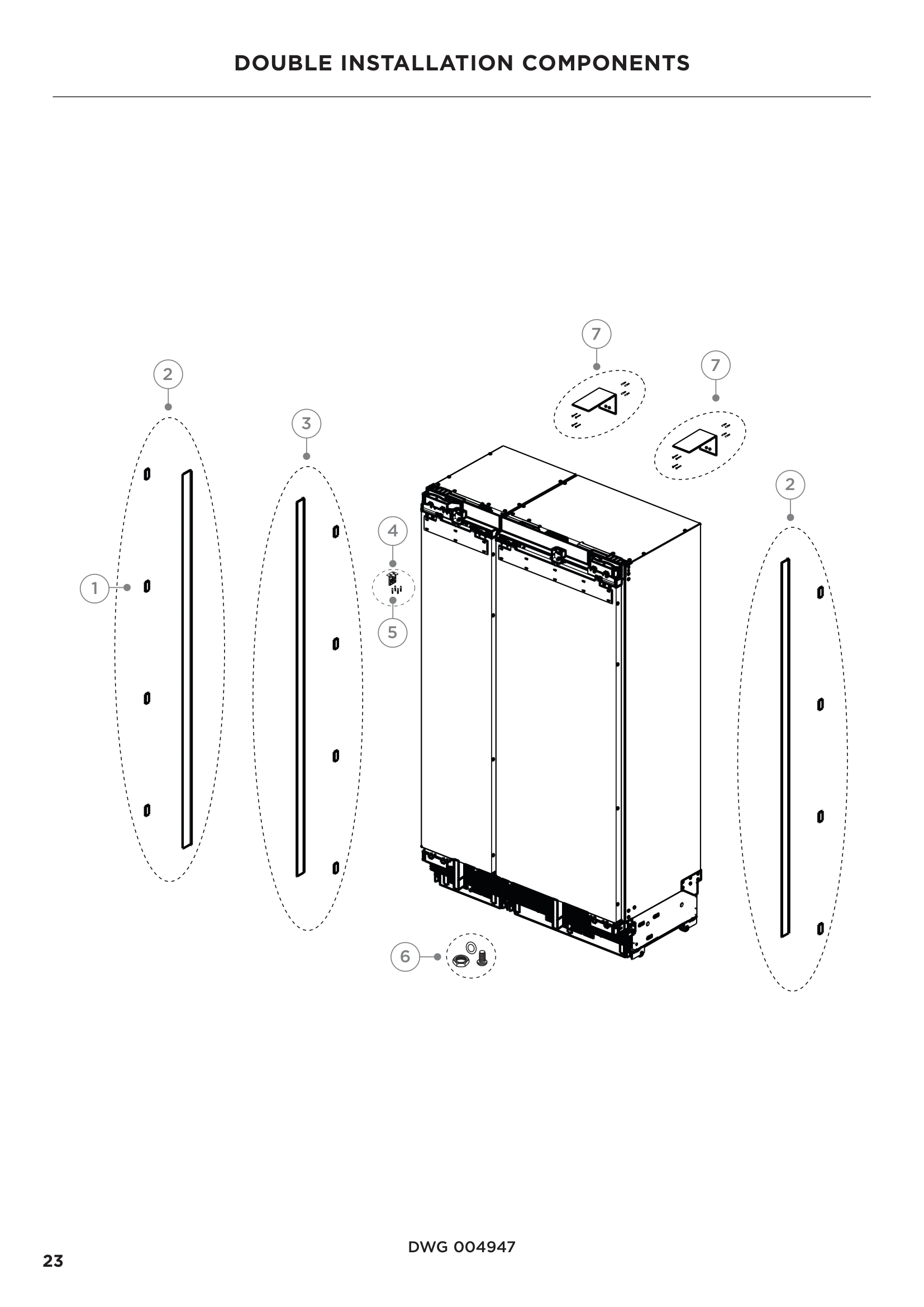 DOUBLE INSTALLATION COMPONENTS
