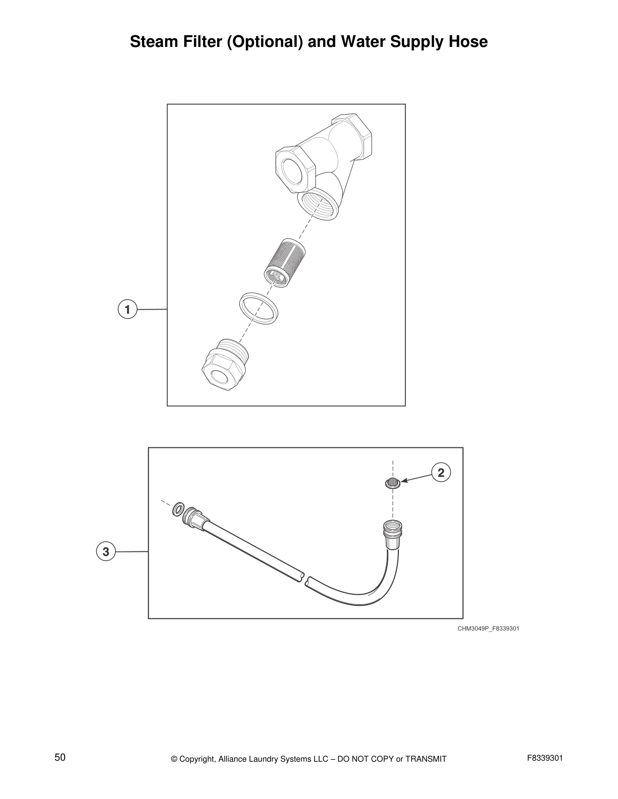 Steam Filter (Optional) and Water Supply Hose
