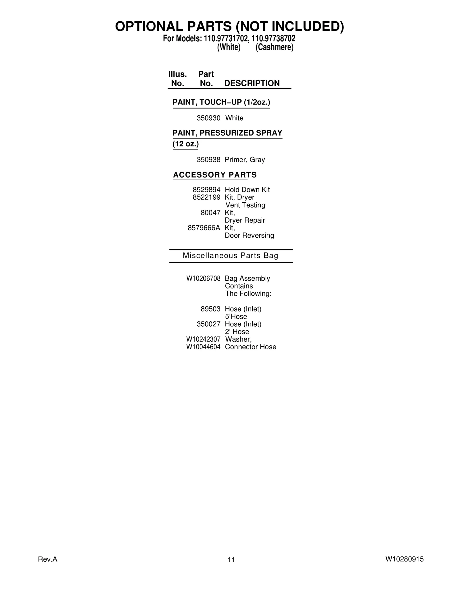 OPTIONAL PARTS (NOT INCLUDED)