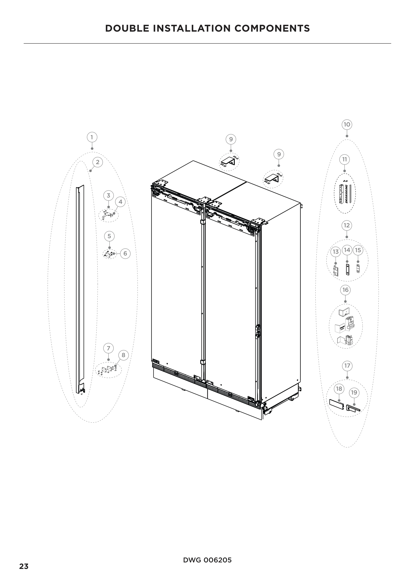 DOUBLE INSTALLATION COMPONENTS