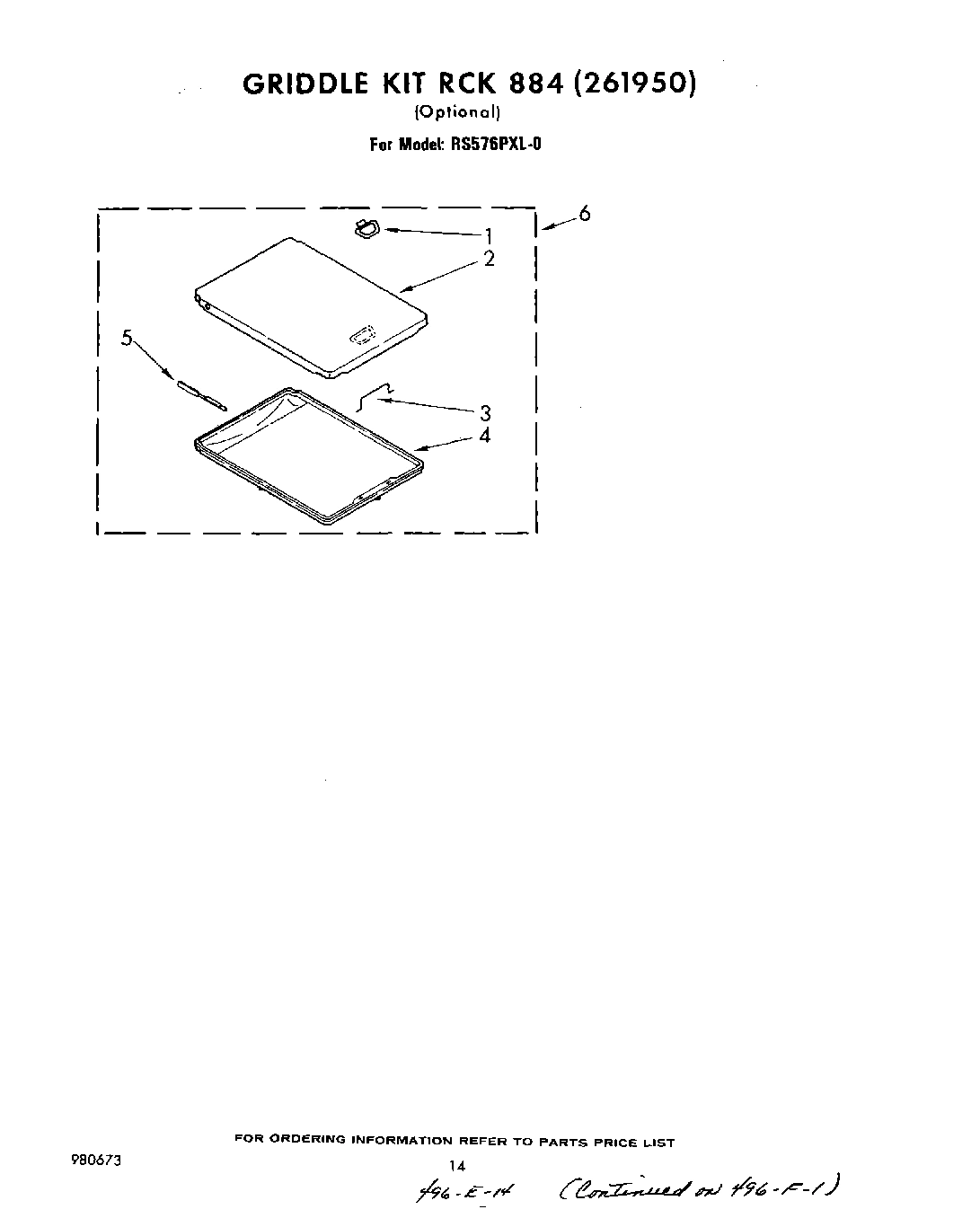 10 - GRIDDLE KIT RCK 884 (261950)