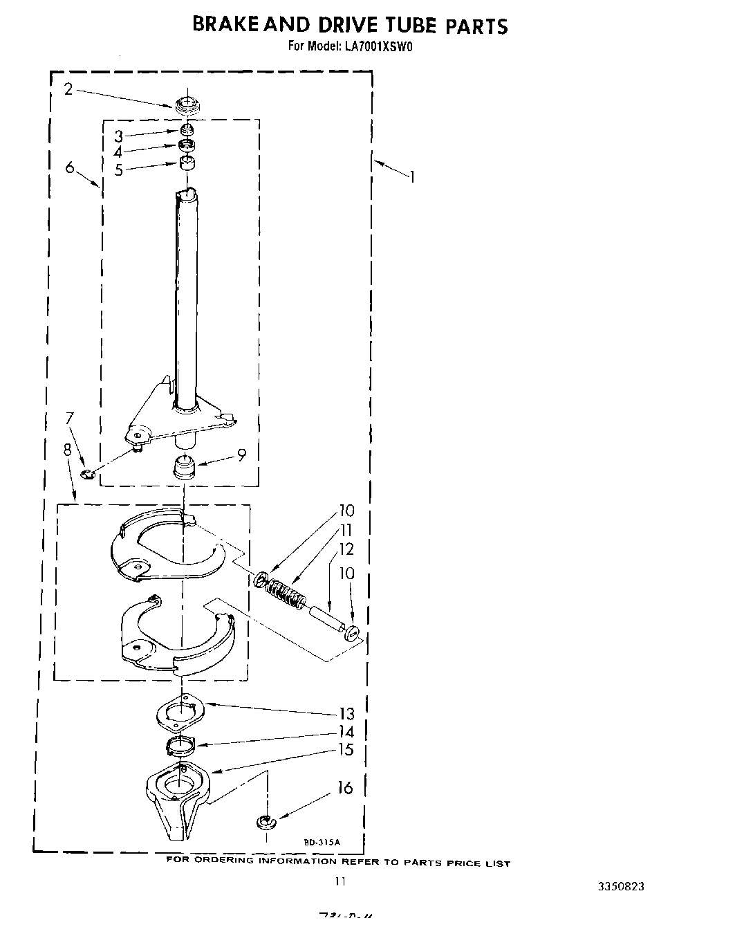 09 - BRAKE AND DRIVE TUBE