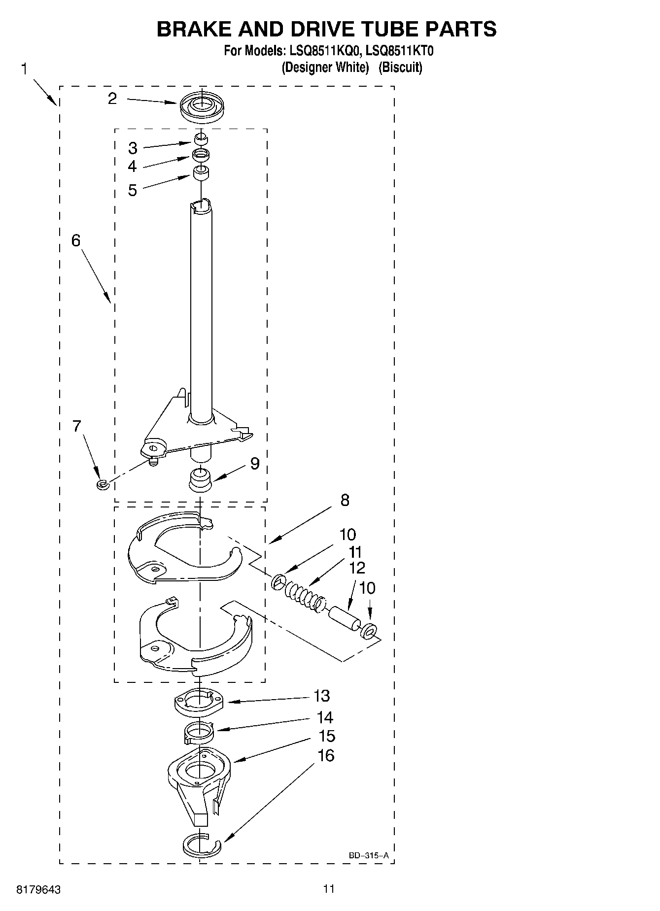 07 - BRAKE AND DRIVE TUBE