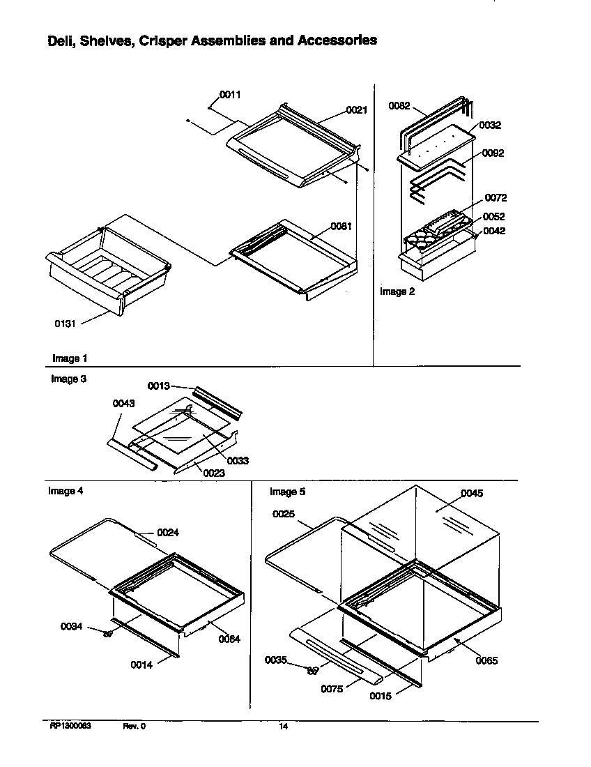 03 - DELI, SHELVES, CRISPER ASSEMBLIES & ACS