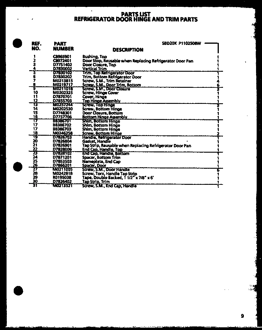 14 - REF DOOR HINGE AND TRIM PARTS