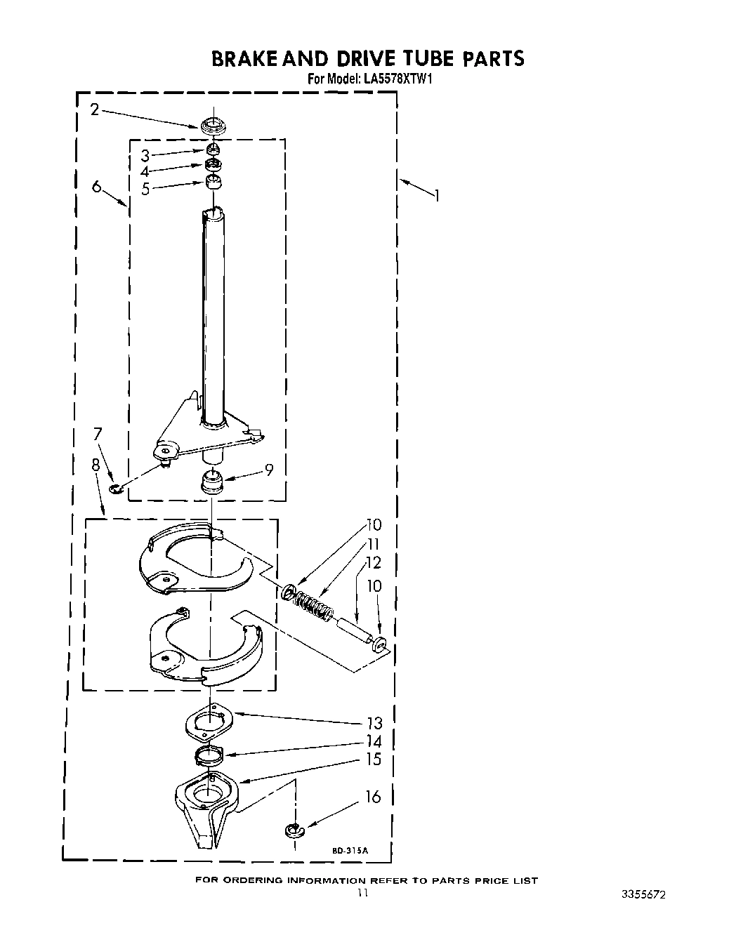 10 - BRAKE AND DRIVE TUBE