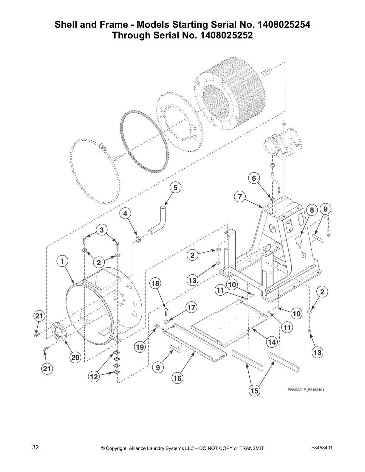 Shell and Frame - Models Starting Serial No. 1408025254
Through Serial No. 1408025252
