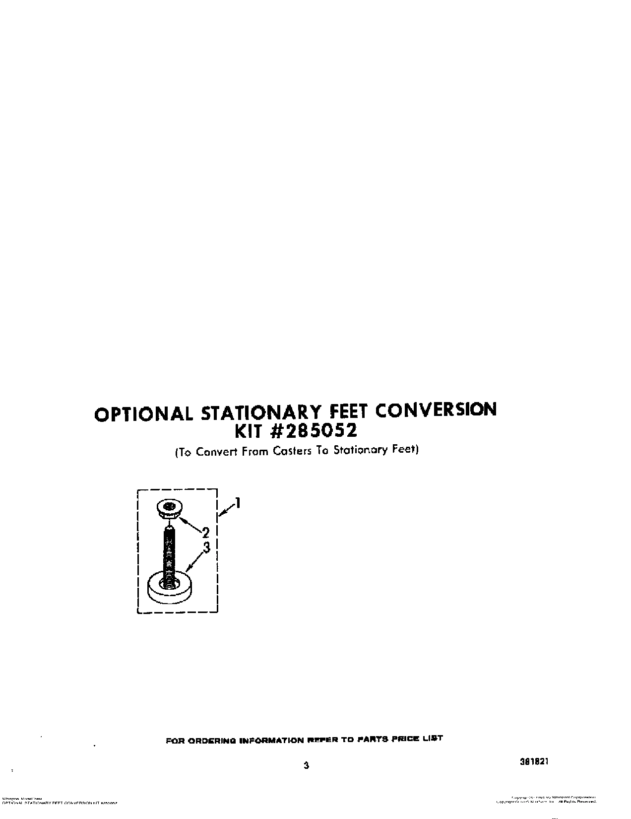 03 - OPTIONAL STATIONARY FEET CONVERSION