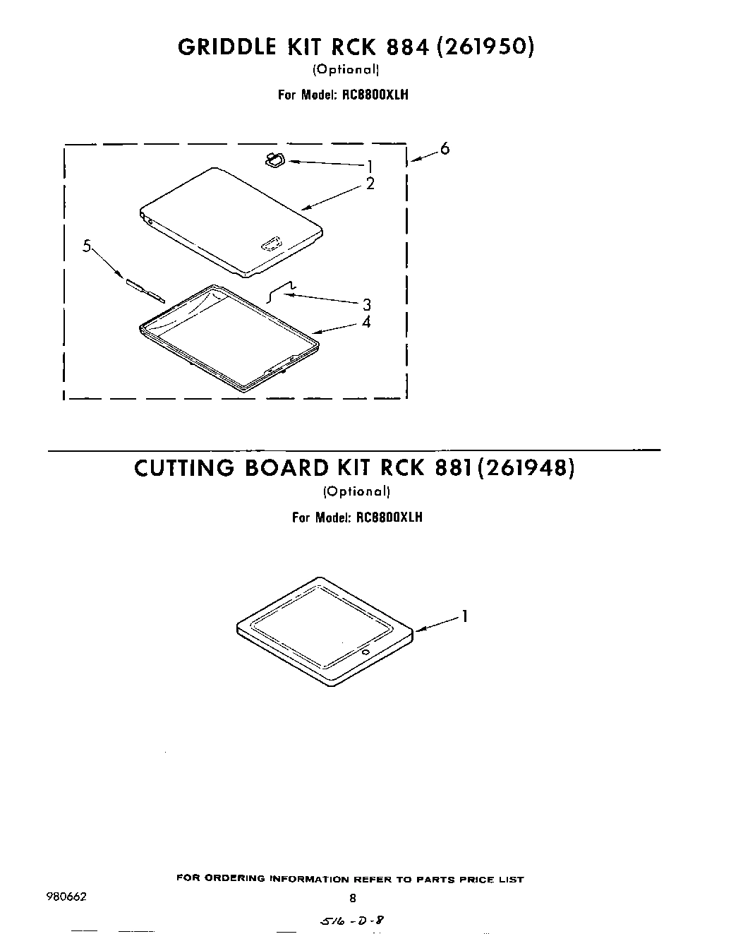 07 - GRIDDLE RCK 884 (261950) , CUTTING