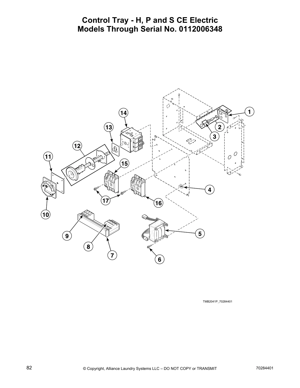 Control Tray - H, P and S CE Electric
Models Through Serial No. 0112006348