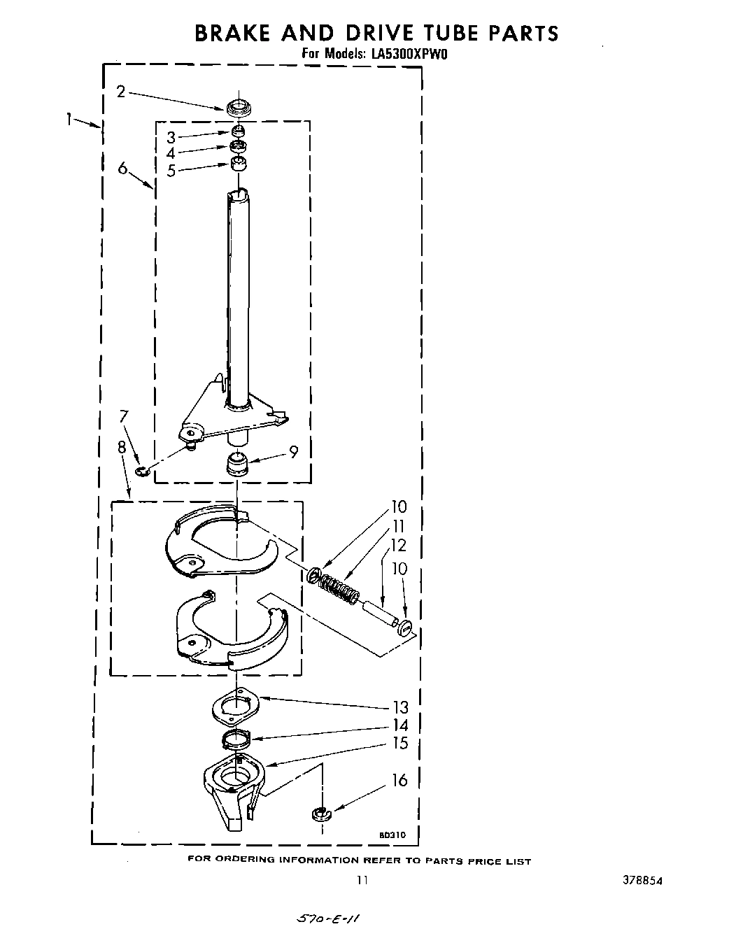 09 - BRAKE AND DRIVE TUBE