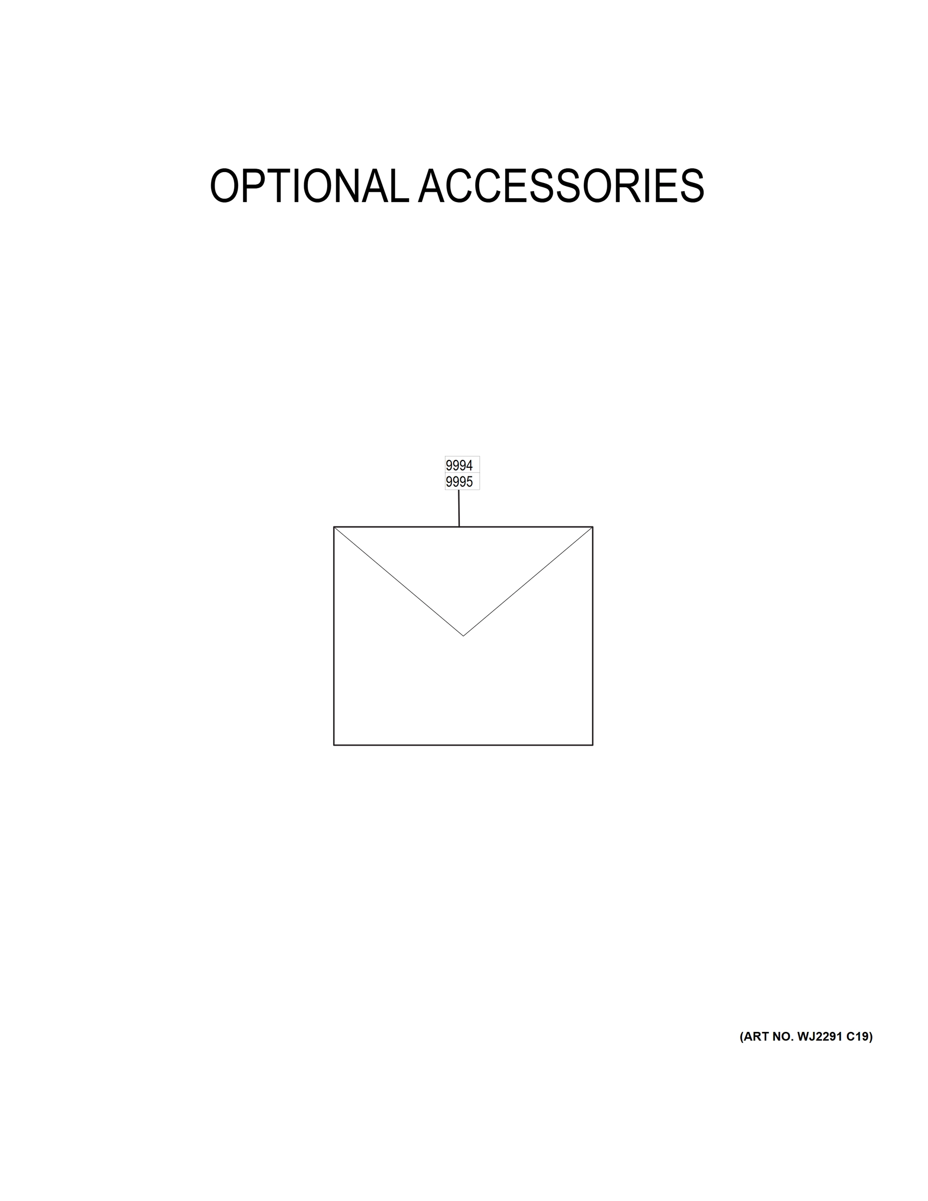 OPTIONAL ACCESSORIES